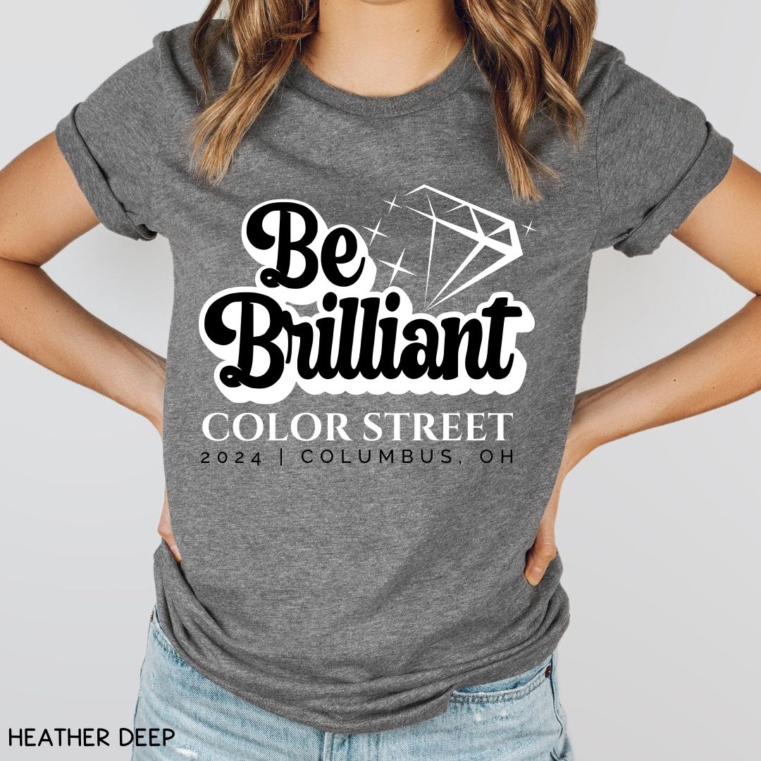 Be Brilliant 3 - Unisex Adult Tee