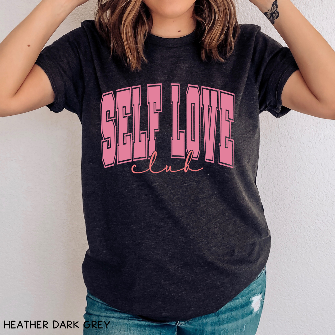 Valentines - Self Love Club - Unisex Adult Tee