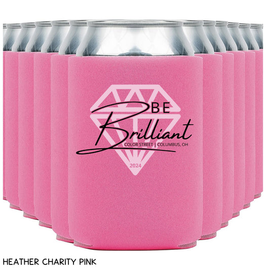 Be Brilliant 4 - Koozie