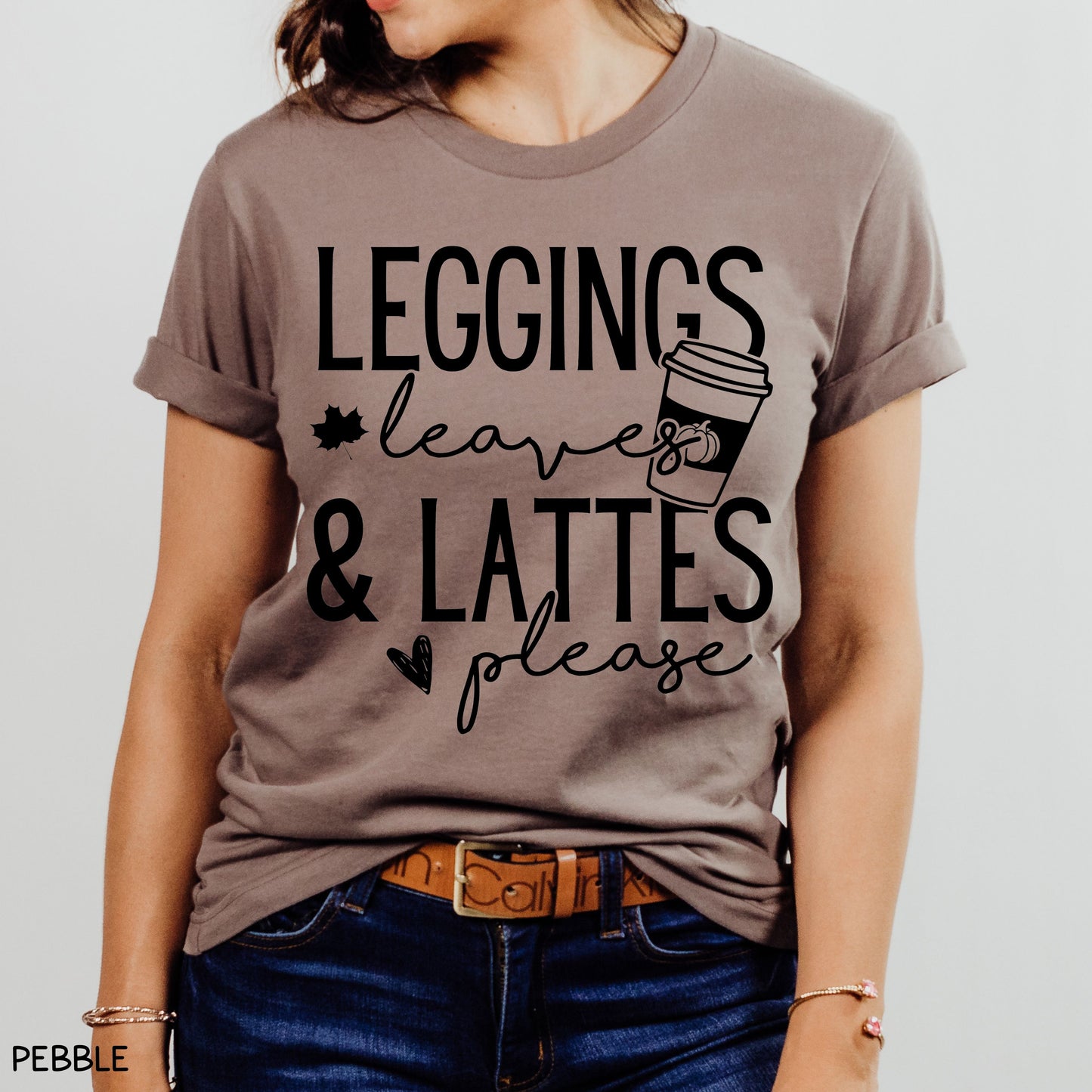 Fall - Leggings Leaves Lattes - Unisex Adult Tee