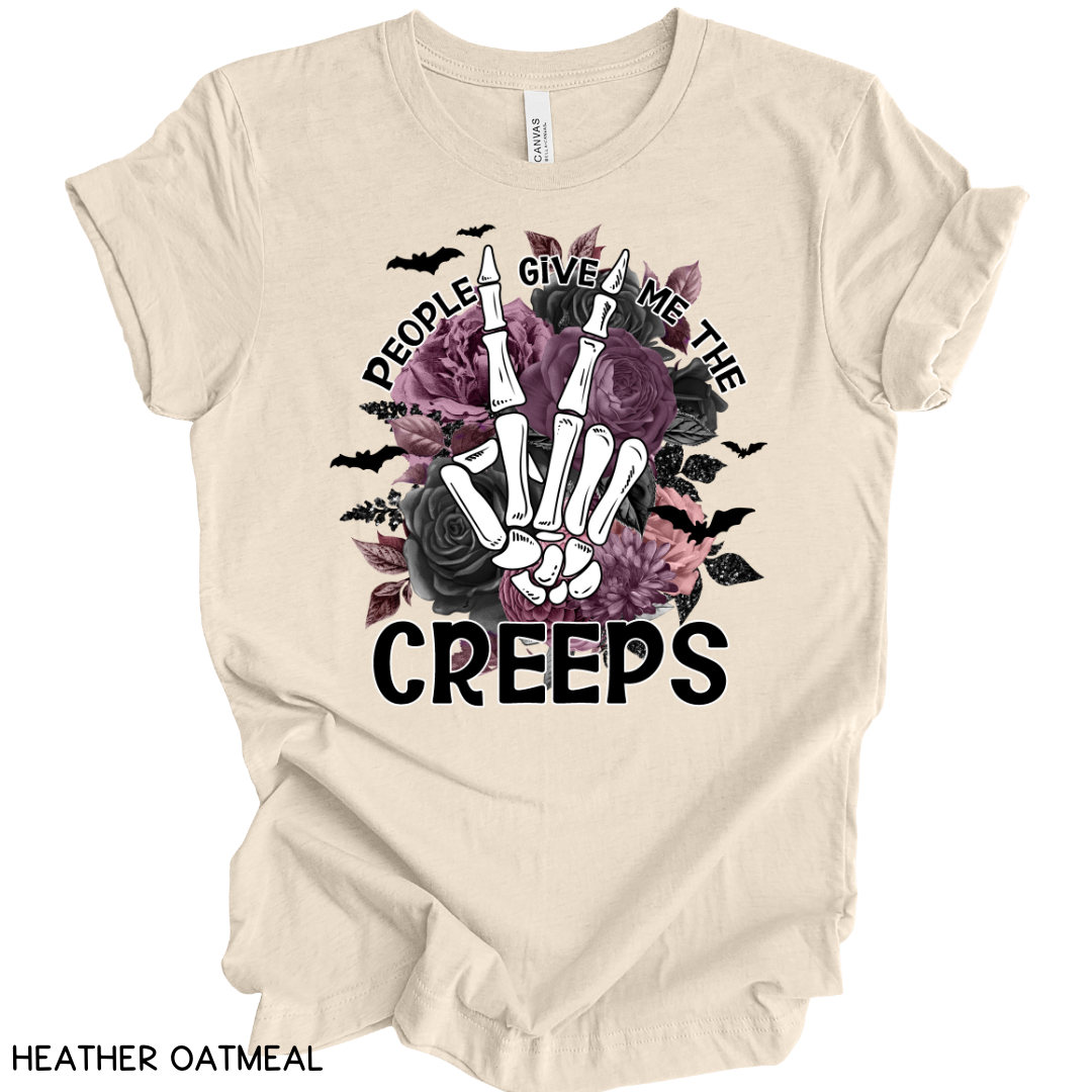 Halloween - Adult Tee - People Give Me The Creeps