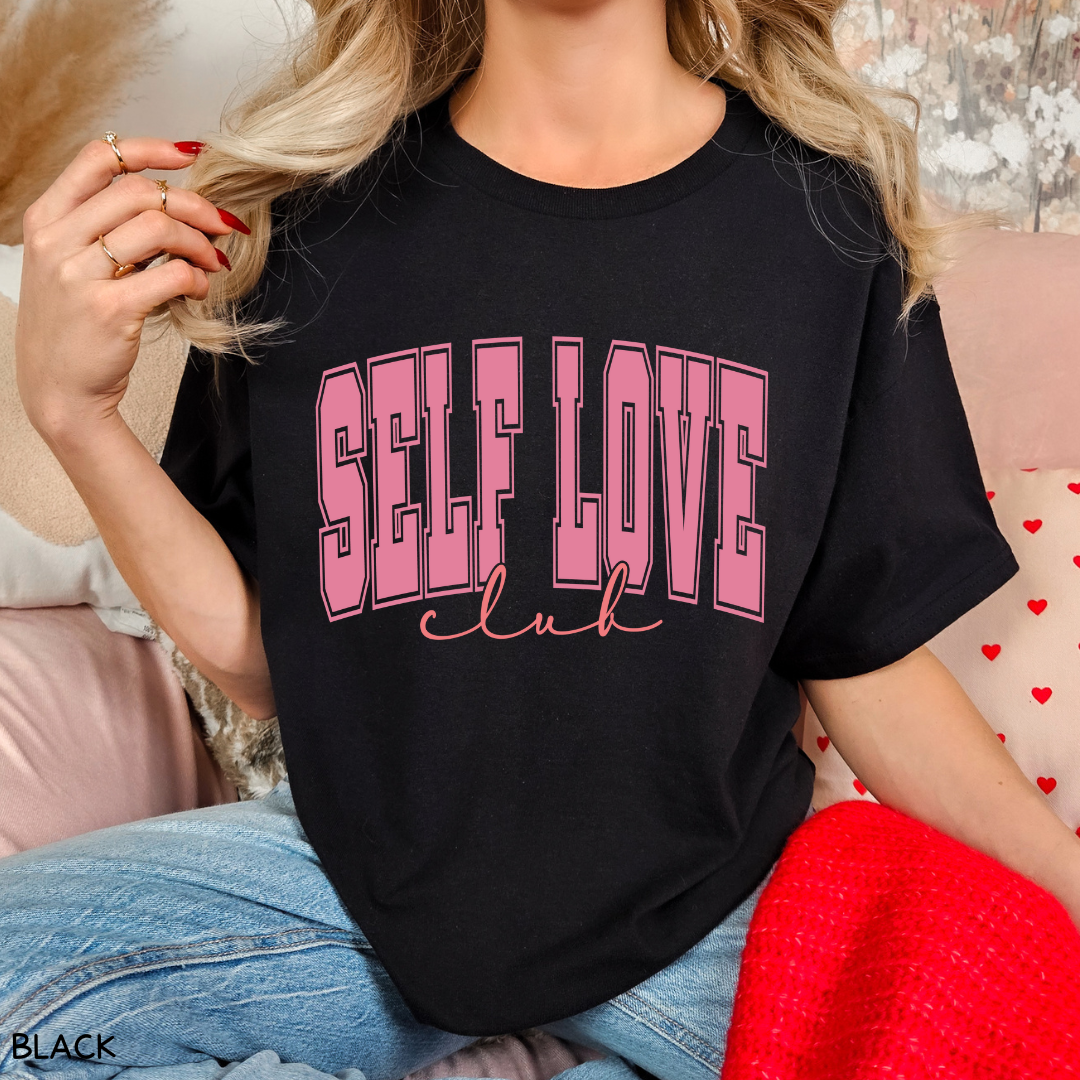 Valentines - Self Love Club - Unisex Adult Tee