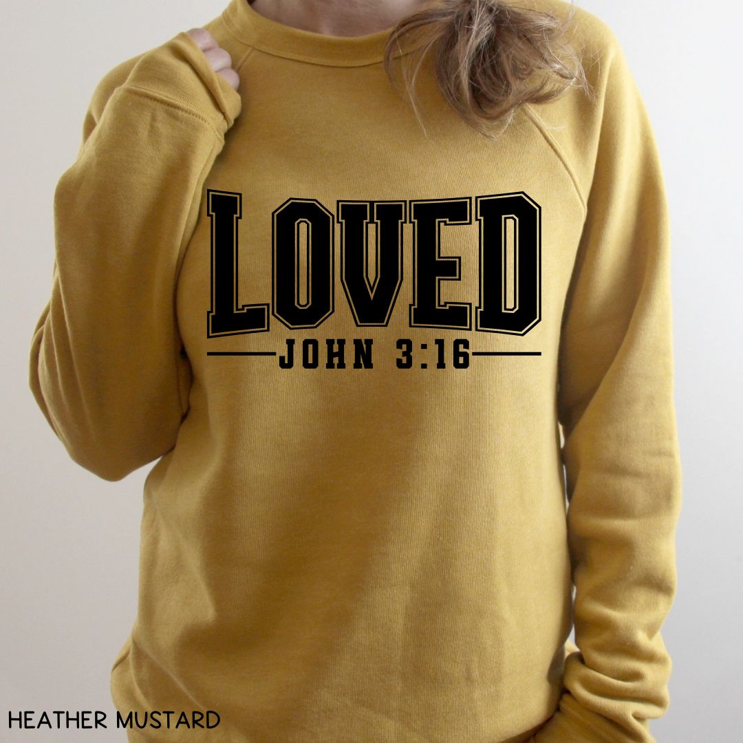 Loved John 3:16 - Unisex Crewneck Sweatshirt (No Hood)