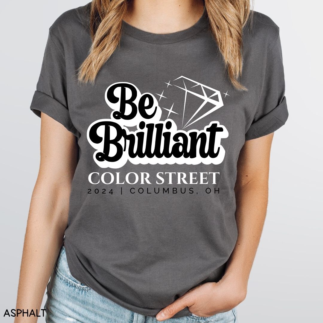 Be Brilliant 3 - Unisex Adult Tee