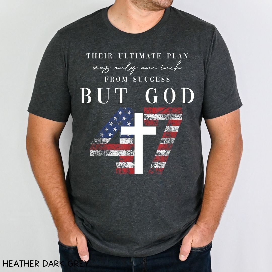 America - 47 But God - Unisex Adult Tee