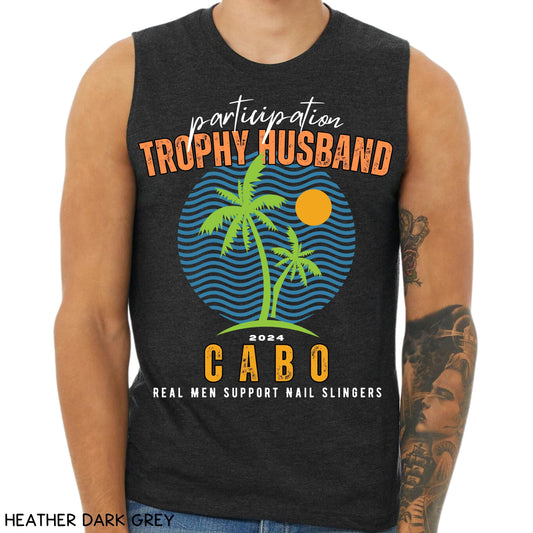 Cabo - Participation Trophy Husband - Unisex Muscle Tank