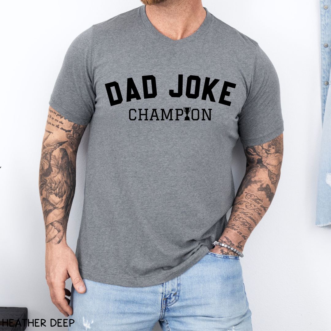 Dad Joke Champion - Unisex Adult Tee