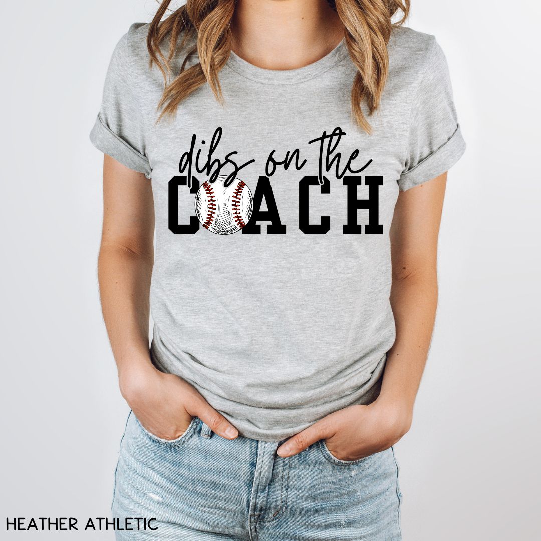 Baseball - Dibs on the Coach - Unisex Adult Tee