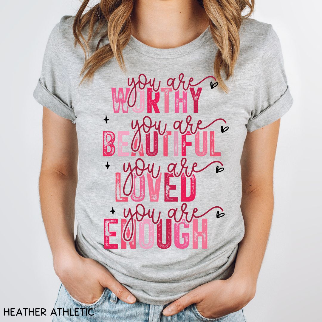 You Are Enough - Unisex Adult Tee