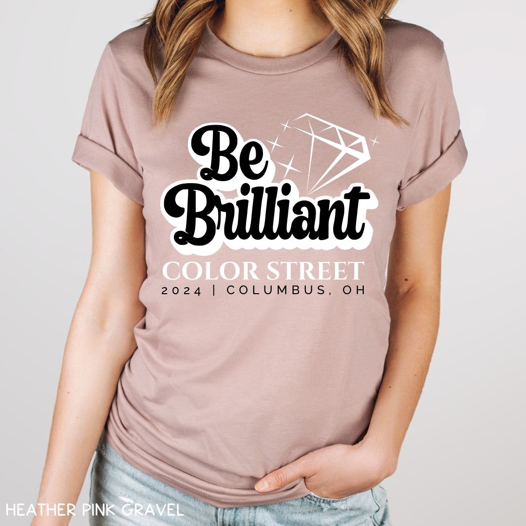 Be Brilliant 3 - Unisex Adult Tee