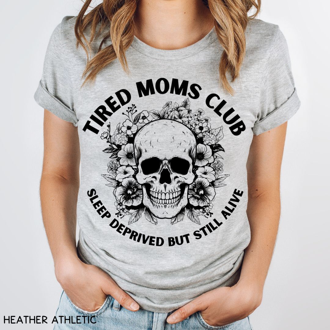 Tired Moms Club - Unisex Adult Tee