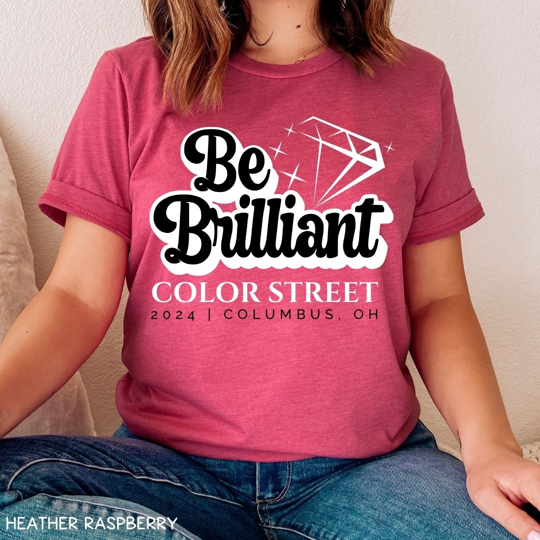 Be Brilliant 3 - Unisex Adult Tee