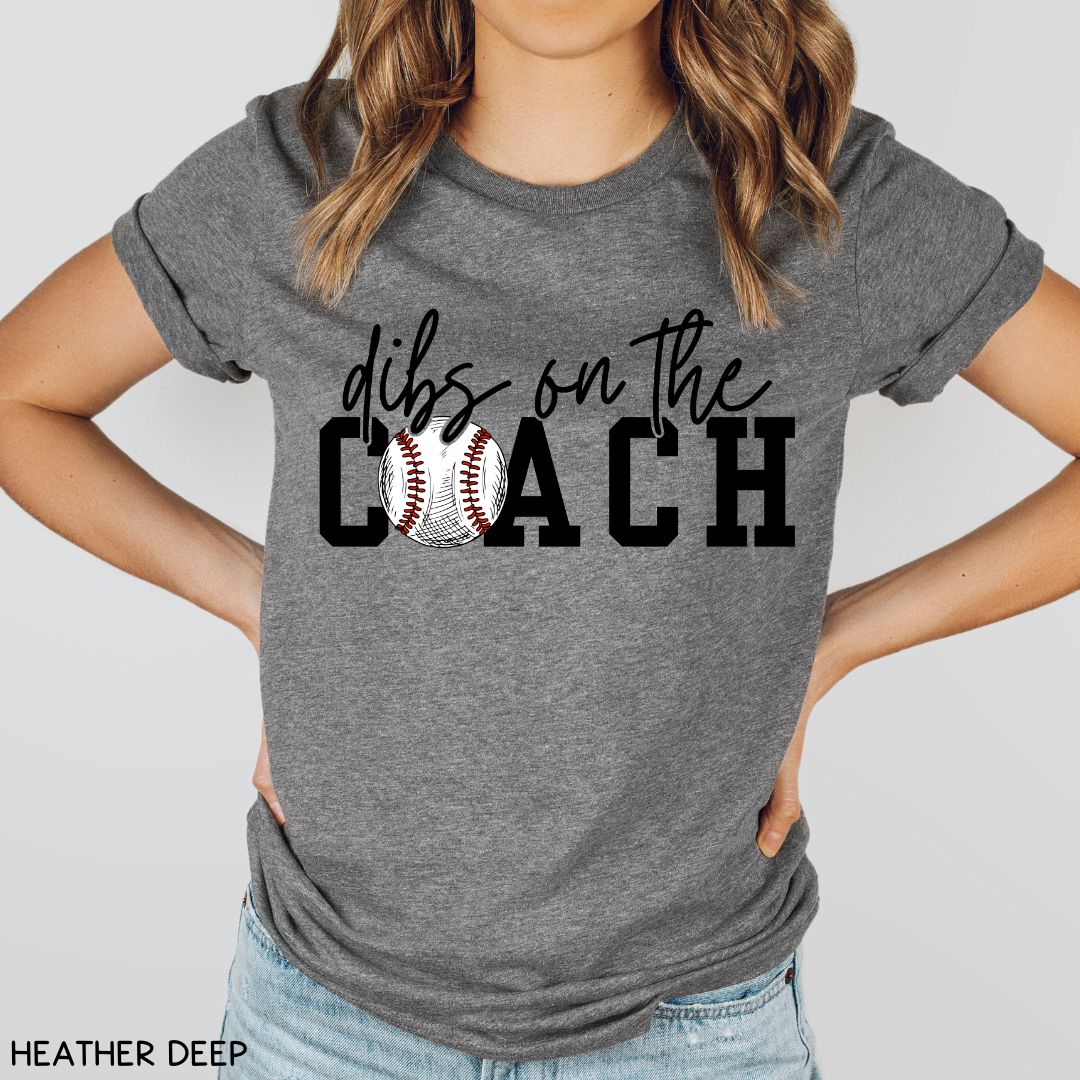 Baseball - Dibs on the Coach - Unisex Adult Tee