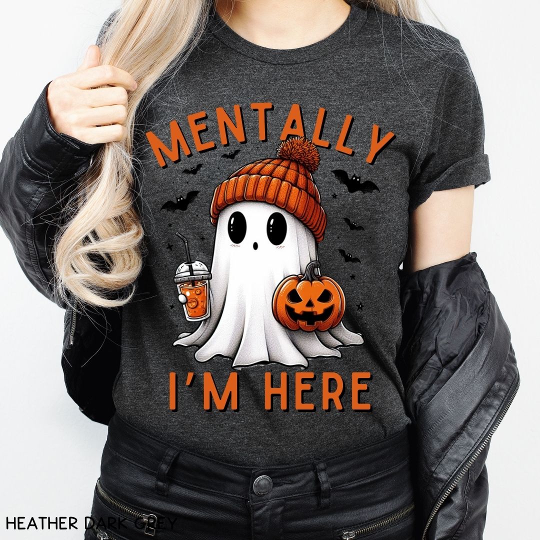 Fall - Mentally I'm Here - Unisex Adult Tee