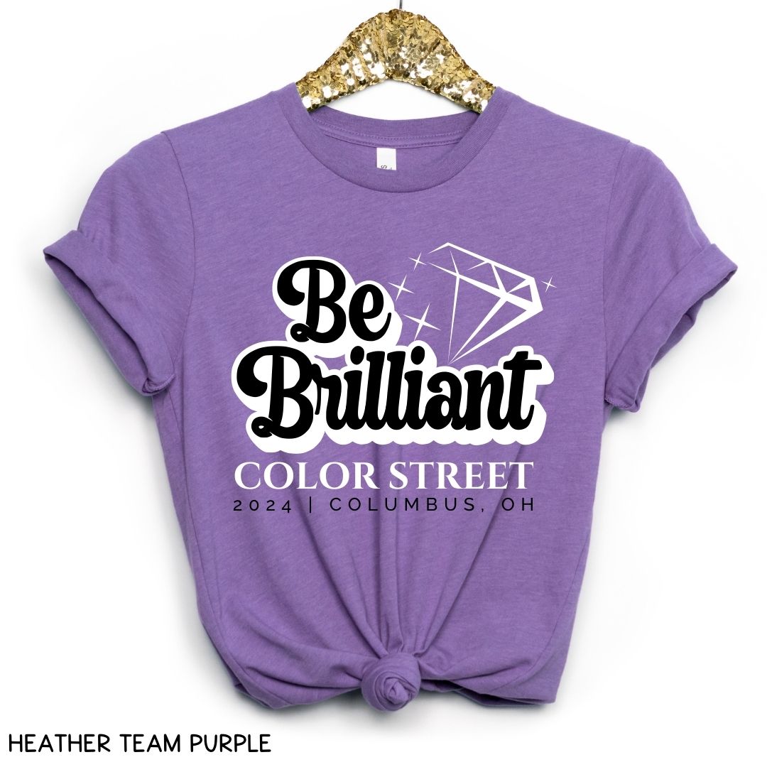 Be Brilliant 3 - Unisex Adult Tee