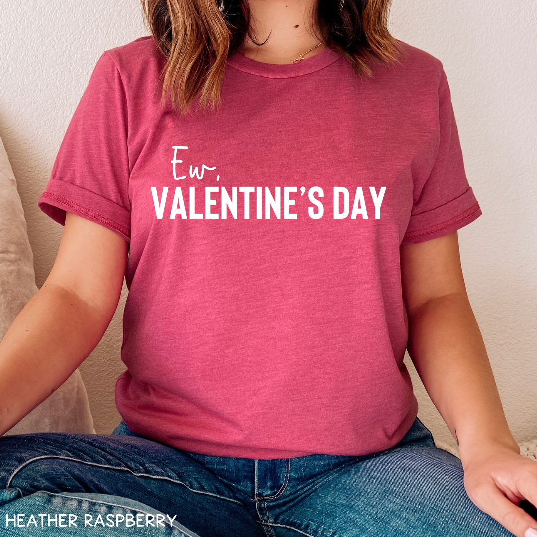 Valentines - Ew Valentine's Day - Unisex Adult Tee