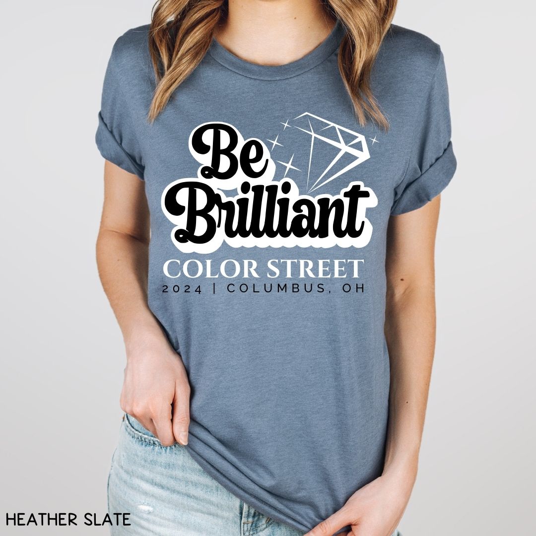 Be Brilliant 3 - Unisex Adult Tee