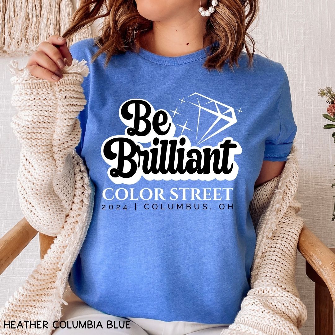 Be Brilliant 3 - Unisex Adult Tee