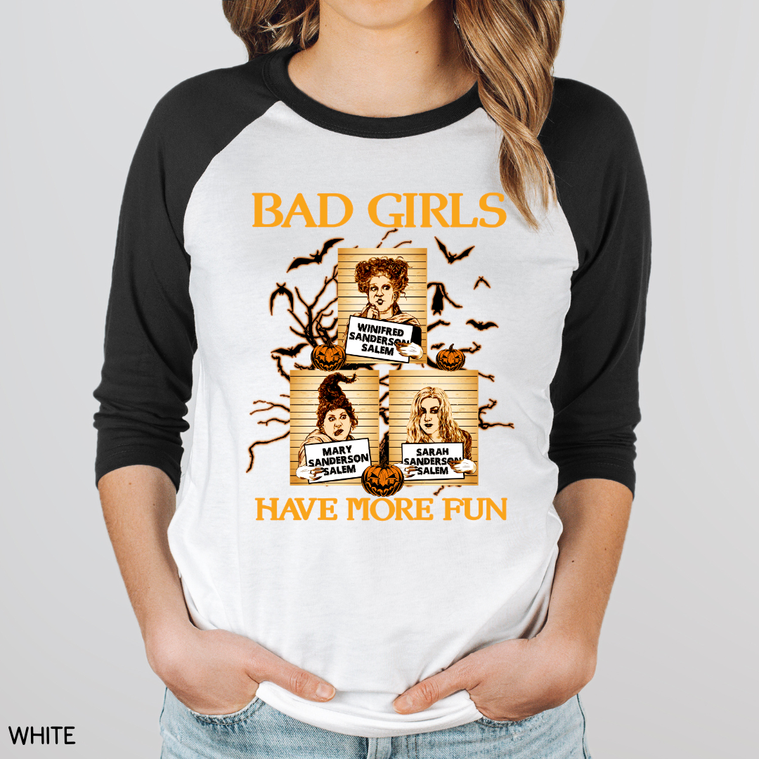 Halloween - Adult Tee - Bad Girls Have More Fun