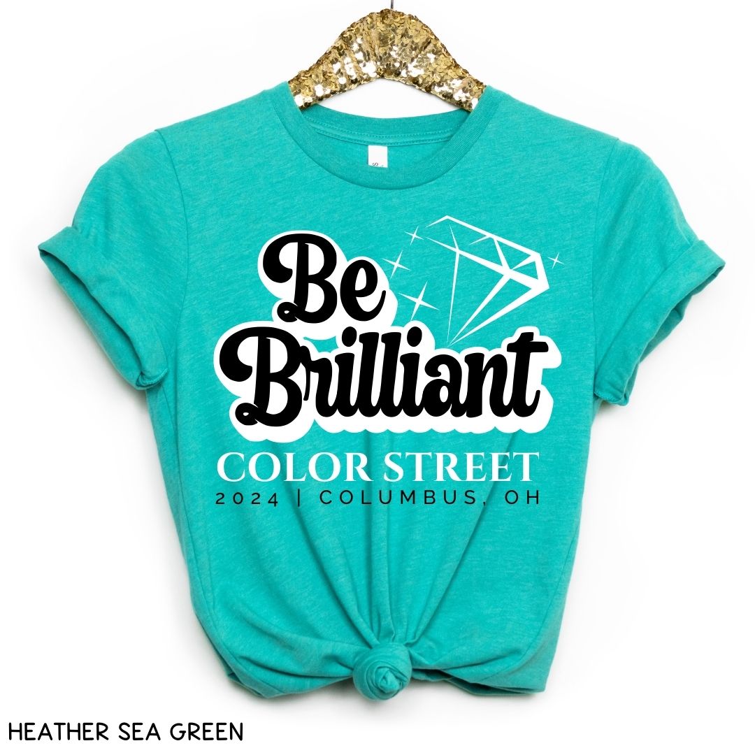 Be Brilliant 3 - Unisex Adult Tee