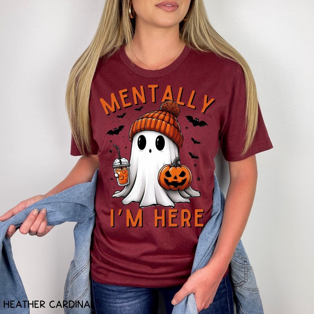 Fall - Mentally I'm Here - Unisex Adult Tee