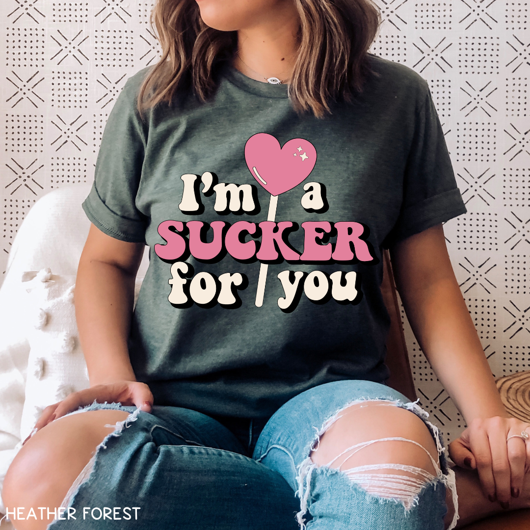 Valentines - I'm a Sucker for You - Unisex Adult Tee