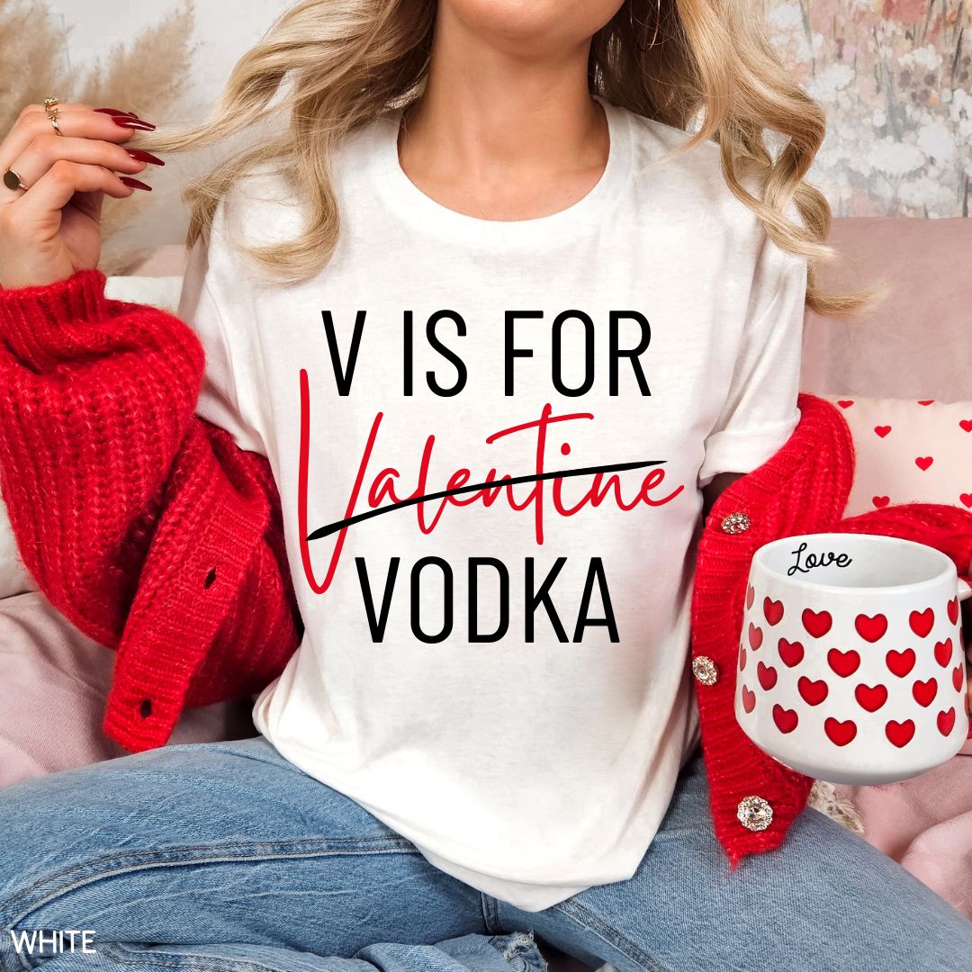 V is for Vodka - Unisex Adult Tee