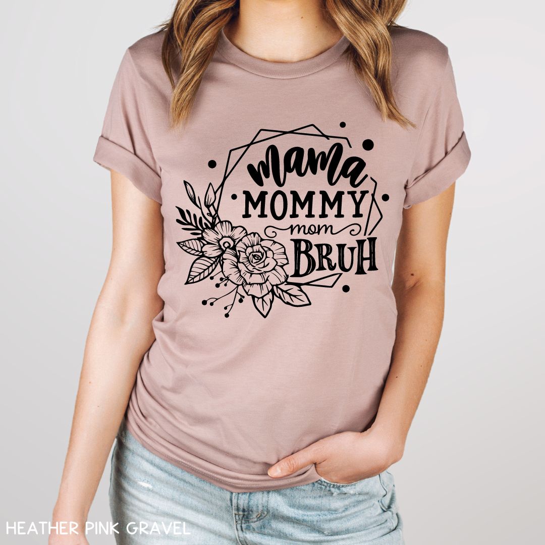 Mama Bruh Floral - Unisex Adult Tee