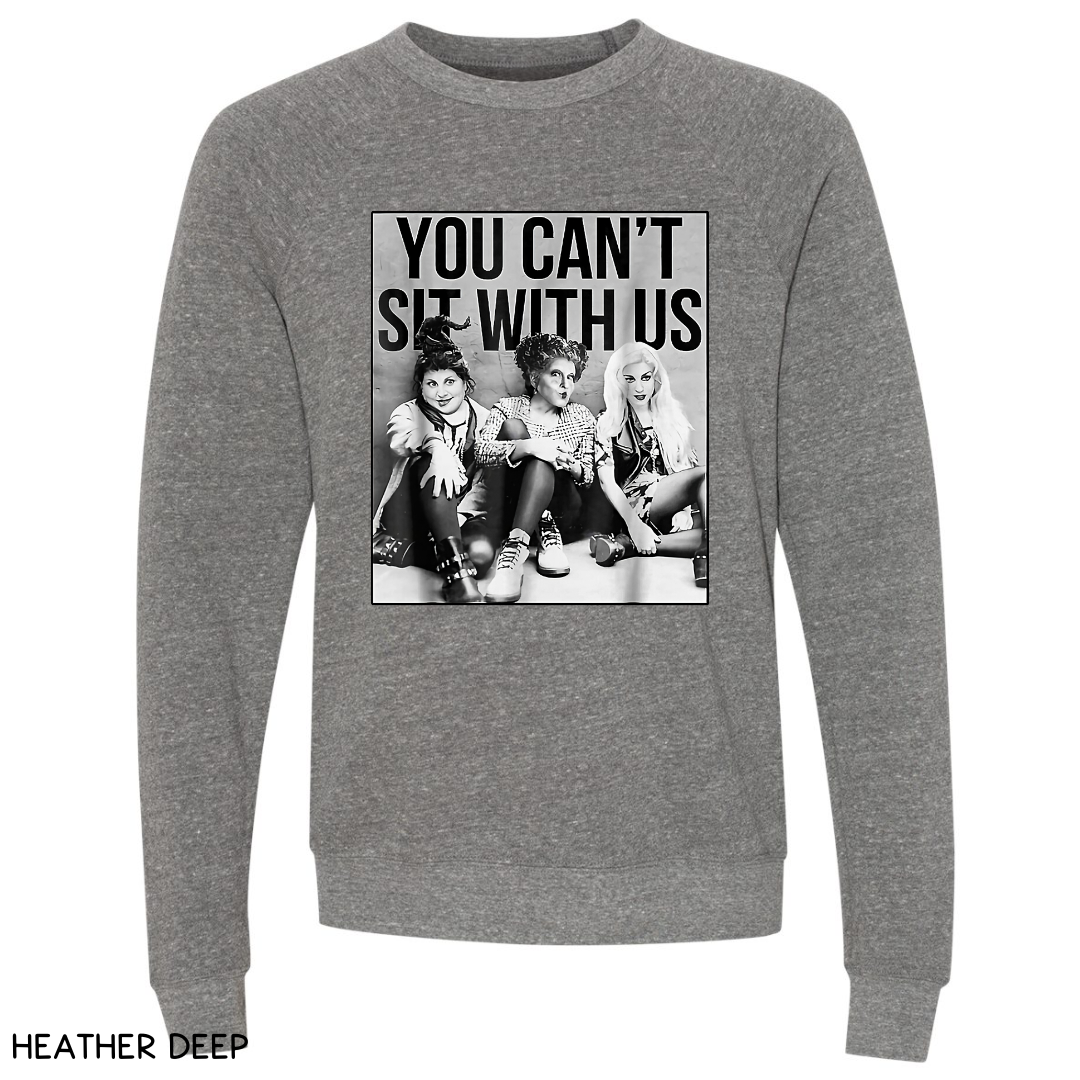 Halloween - Sweatshirt - You Can't Sit With Us