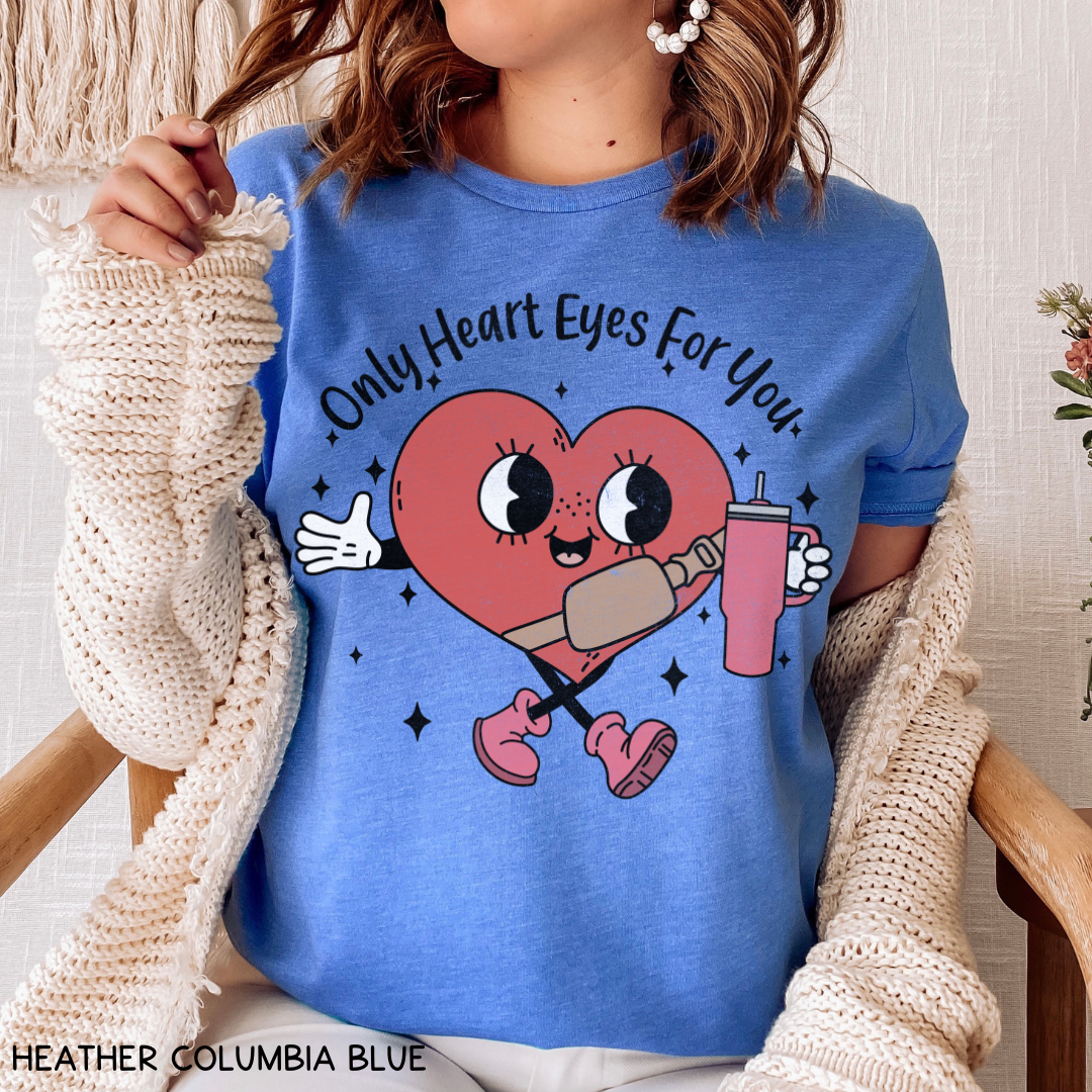 Valentines - Only Heart Eyes for You - Unisex Adult Tee