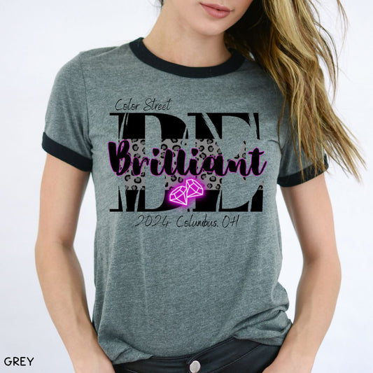 Be Brilliant 8 - Unisex Adult Ringer