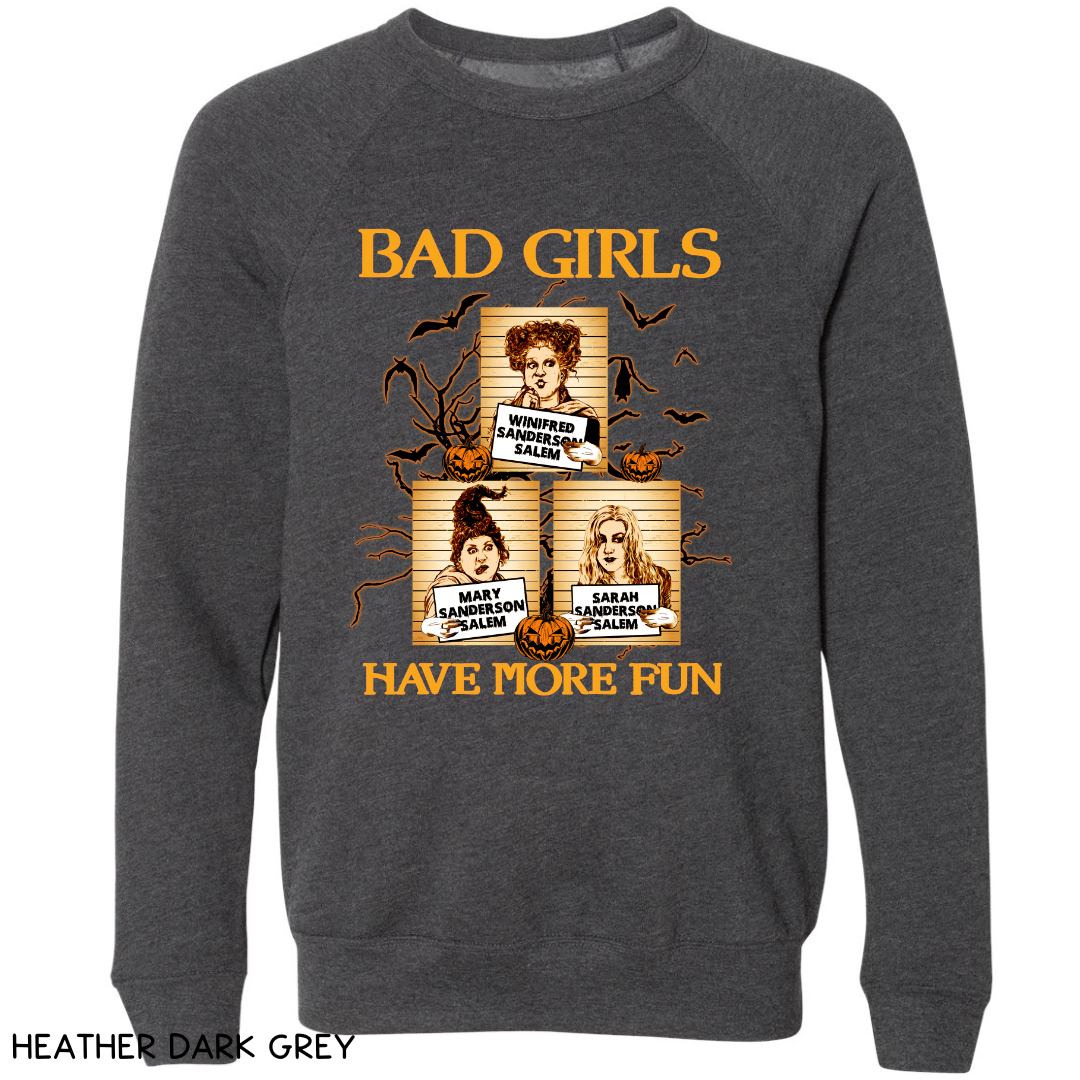 Halloween - Sweatshirt - Bad Girls Have More Fun