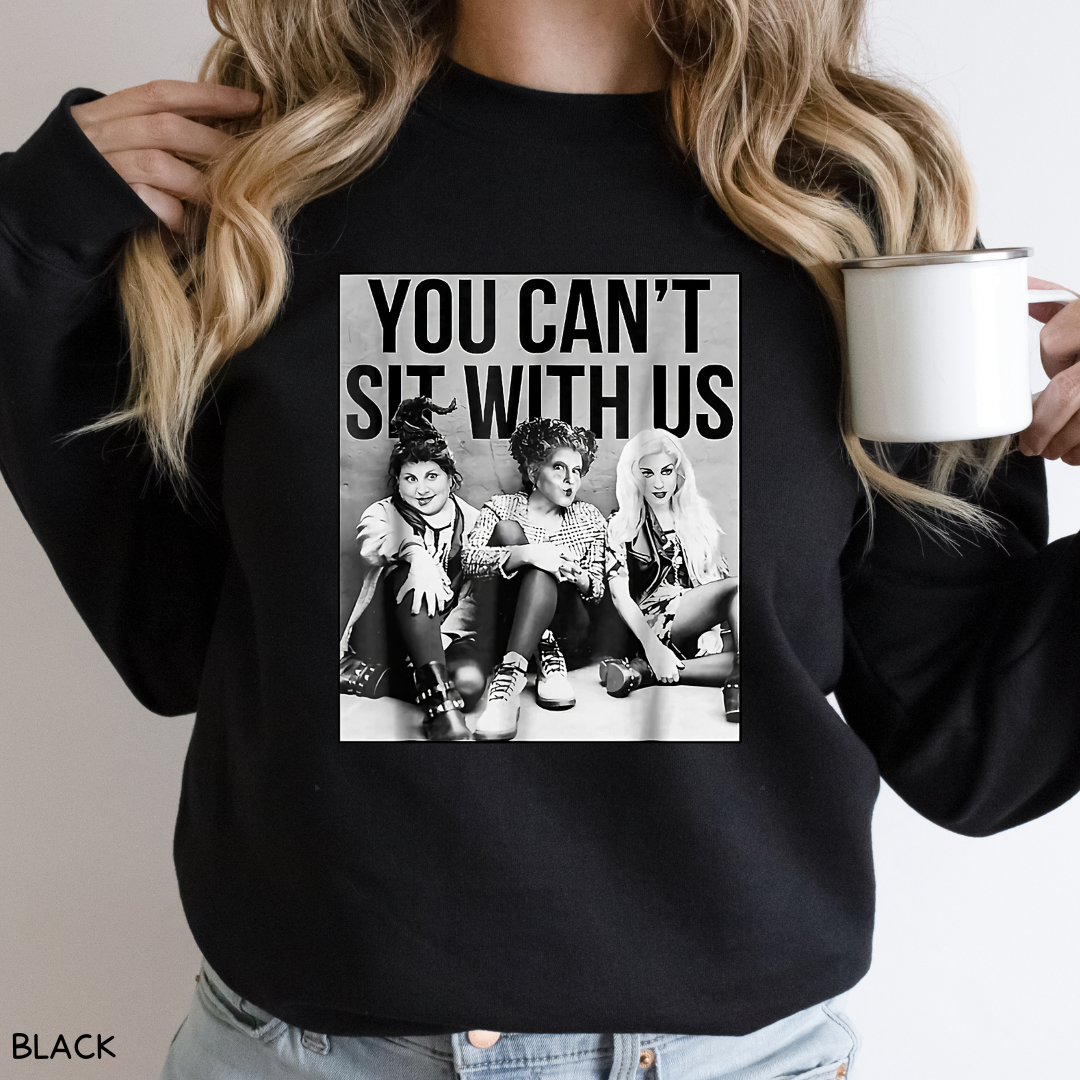 Halloween - Sweatshirt - You Can't Sit With Us