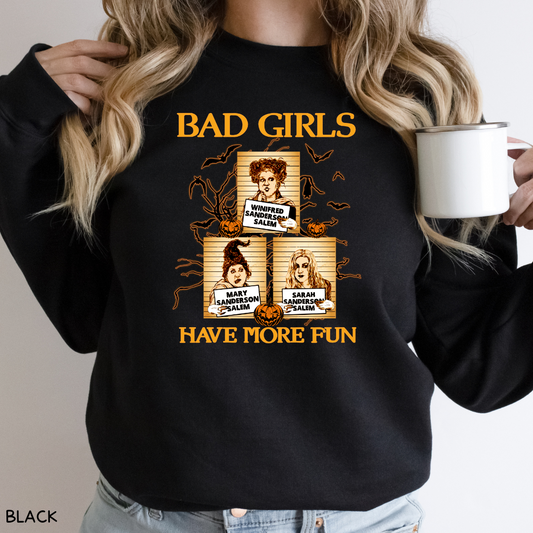 Halloween - Sweatshirt - Bad Girls Have More Fun