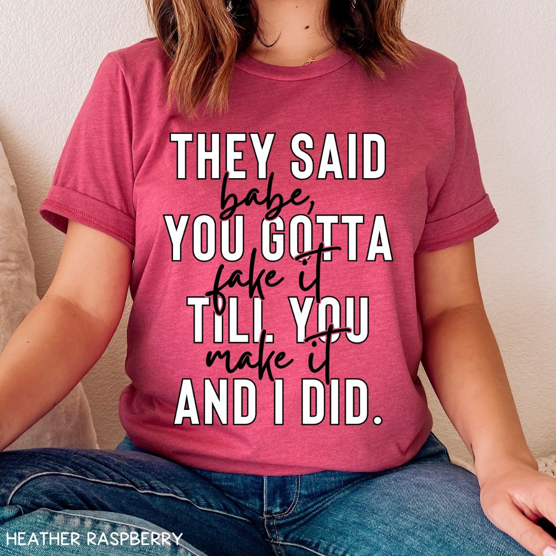 Swiftie - Fake It Til You Make It - Unisex Adult Tee