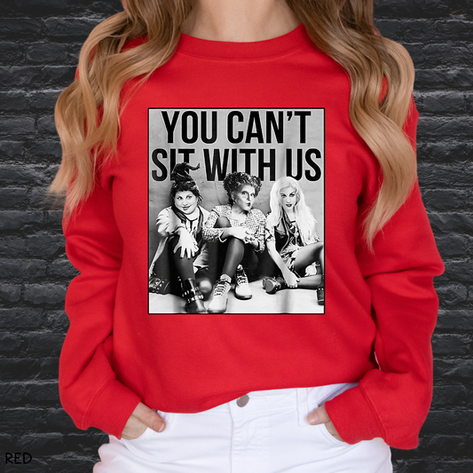 Halloween - Sweatshirt - You Can't Sit With Us