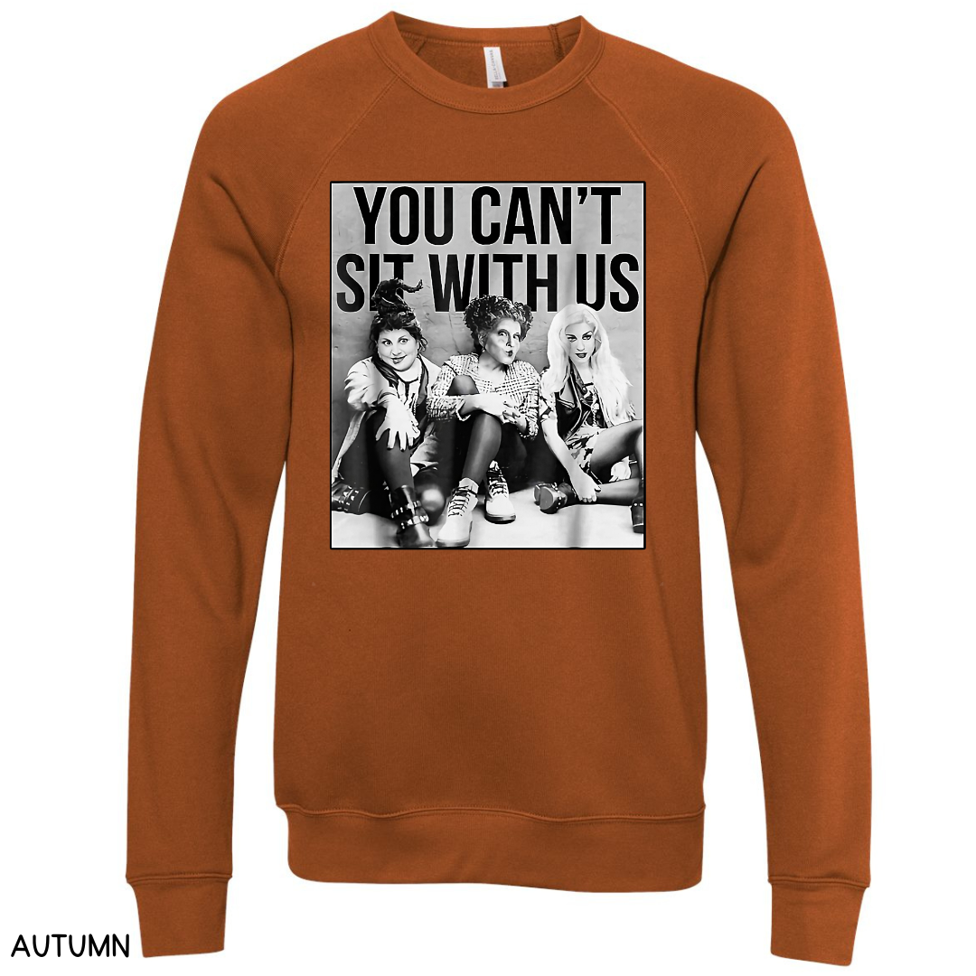 Halloween - Sweatshirt - You Can't Sit With Us