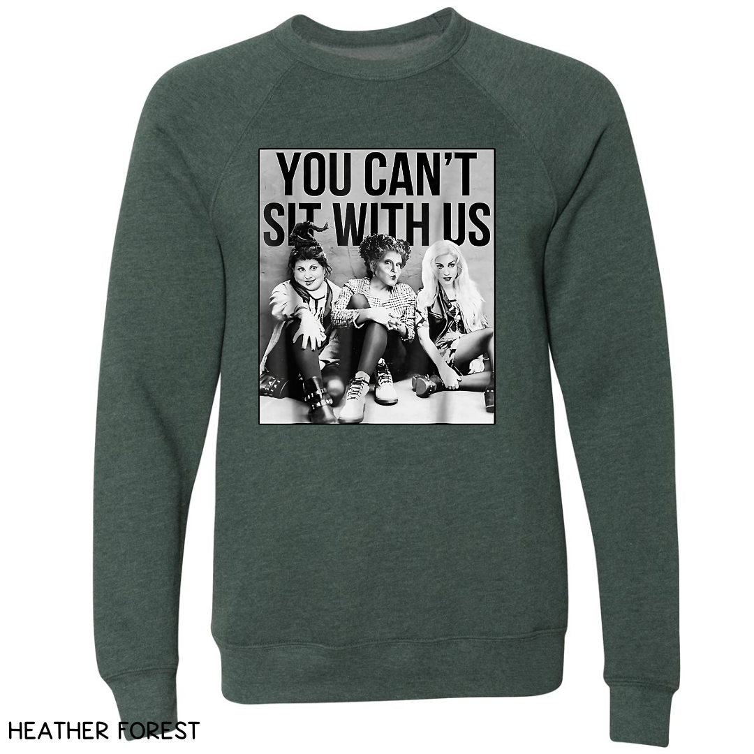 Halloween - Sweatshirt - You Can't Sit With Us