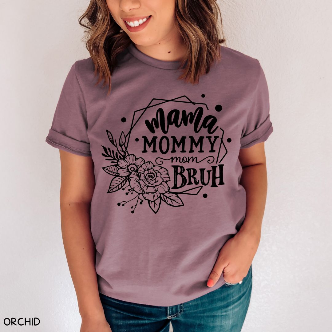 Mama Bruh Floral - Unisex Adult Tee