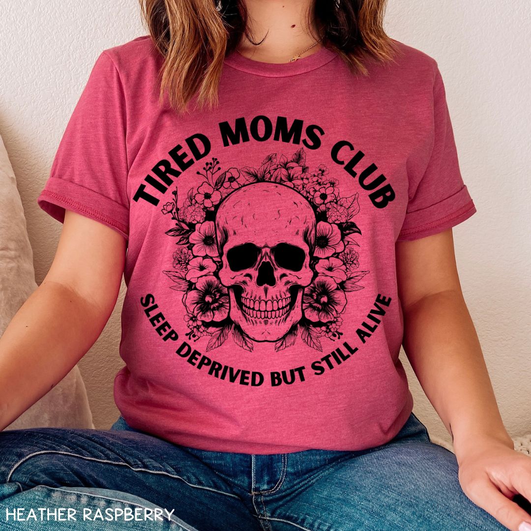 Tired Moms Club - Unisex Adult Tee