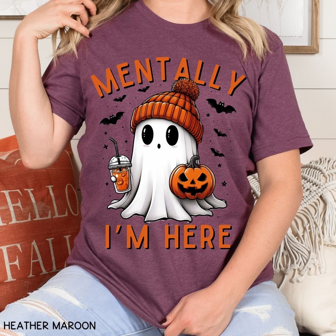 Fall - Mentally I'm Here - Unisex Adult Tee