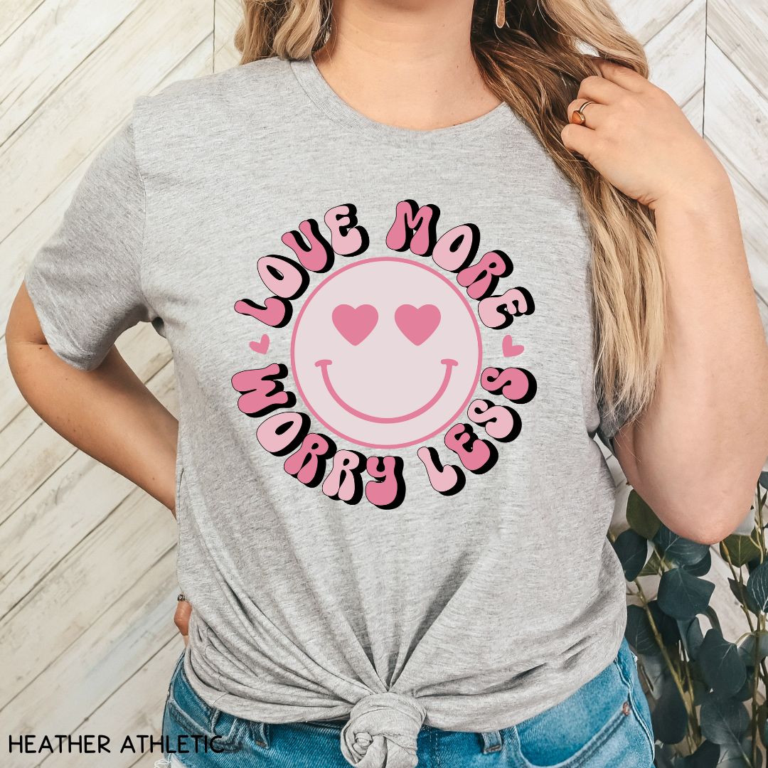 Valentines - Love More Worry Less Smiley - Unisex Adult Tee