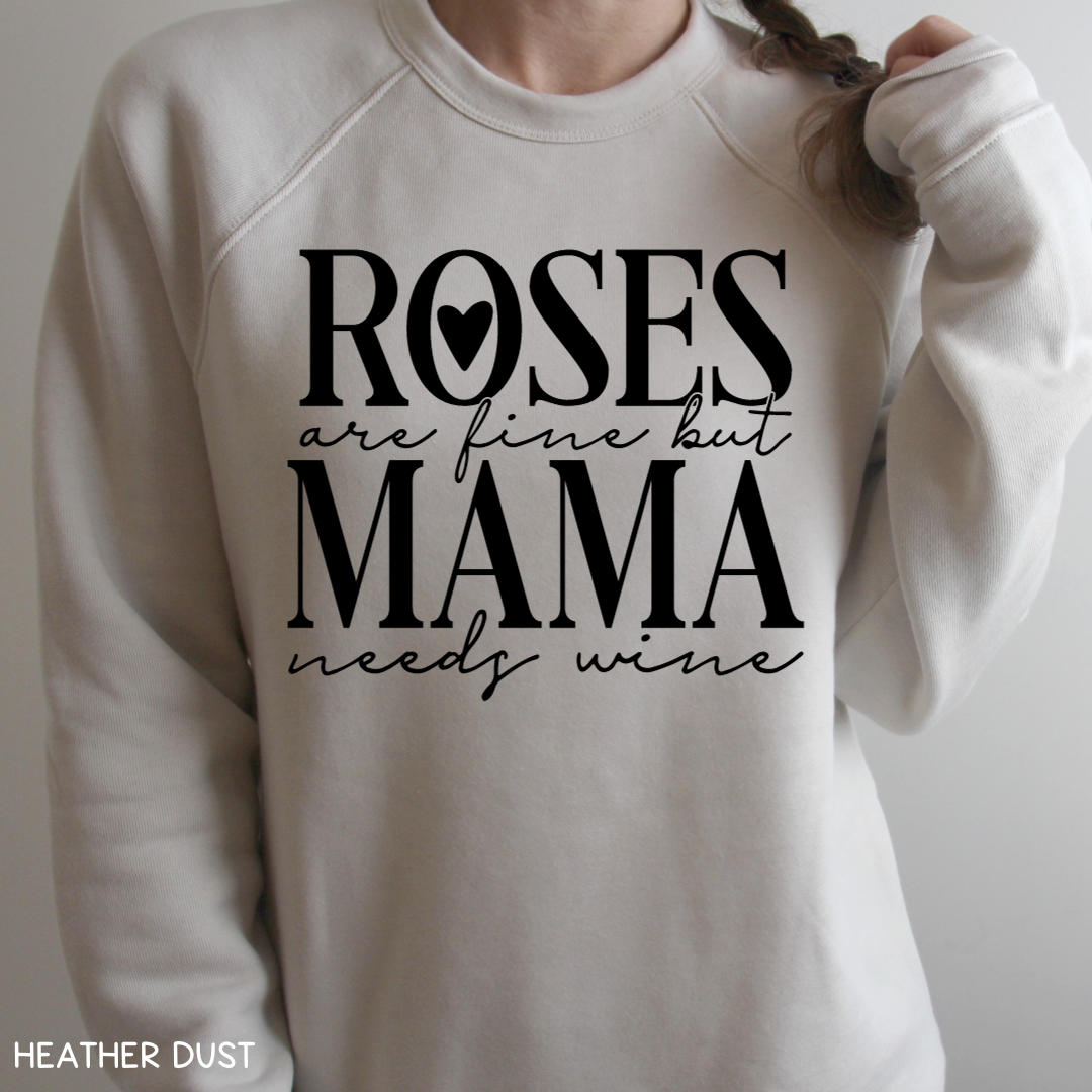 Valentines - Mama Needs Wine - Adult Unisex Sweatshirt