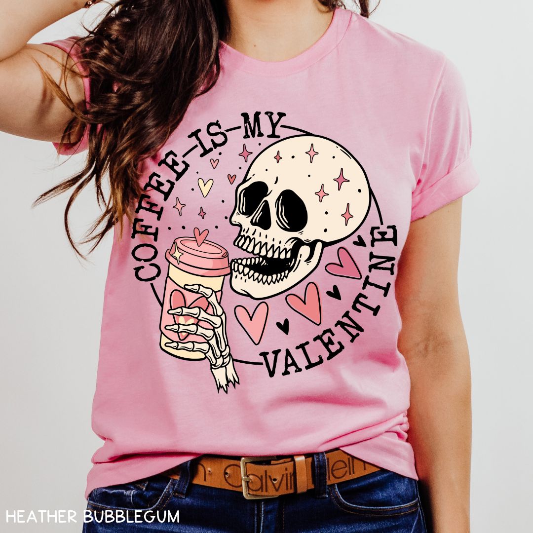 Valentines - Coffee is my Valentine - Unisex Adult Tee