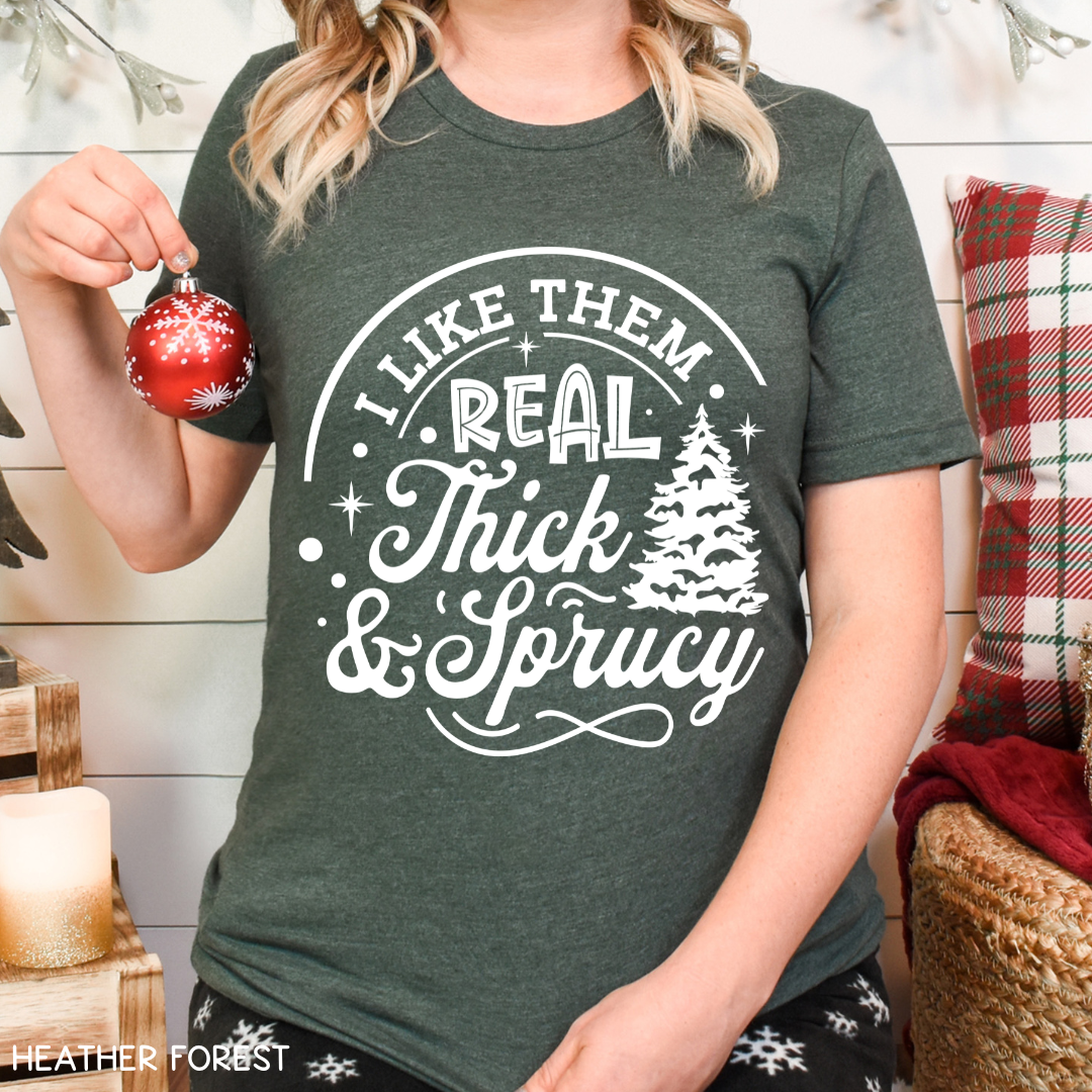 Christmas - Thick & Sprucy - Unisex Adult Tee