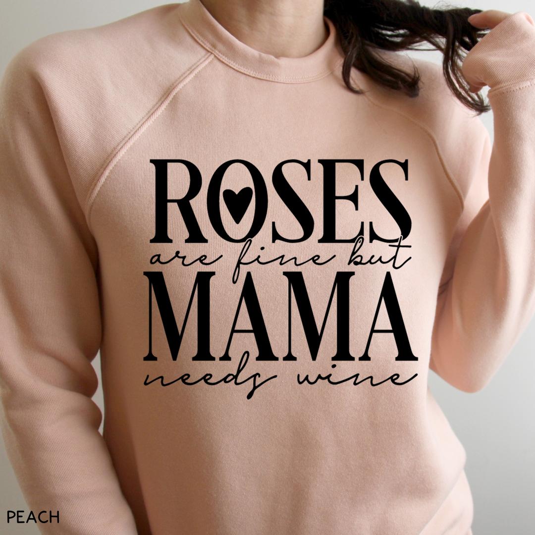 Valentines - Mama Needs Wine - Adult Unisex Sweatshirt