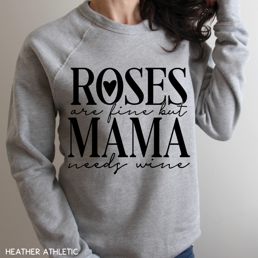 Valentines - Mama Needs Wine - Adult Unisex Sweatshirt