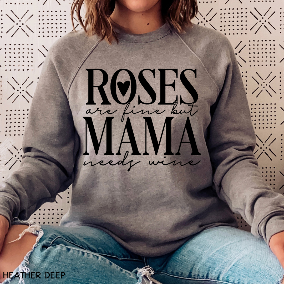 Valentines - Mama Needs Wine - Adult Unisex Sweatshirt