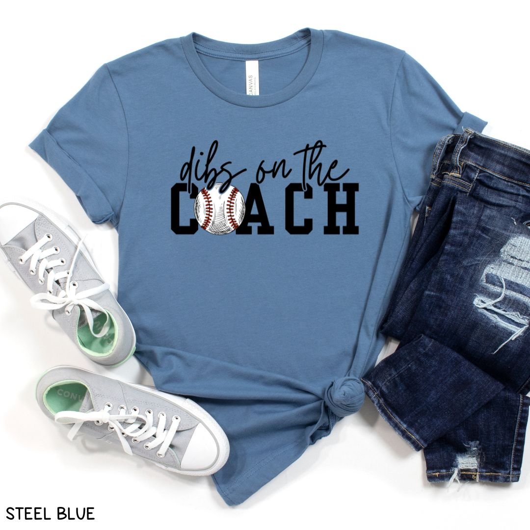 Baseball - Dibs on the Coach - Unisex Adult Tee