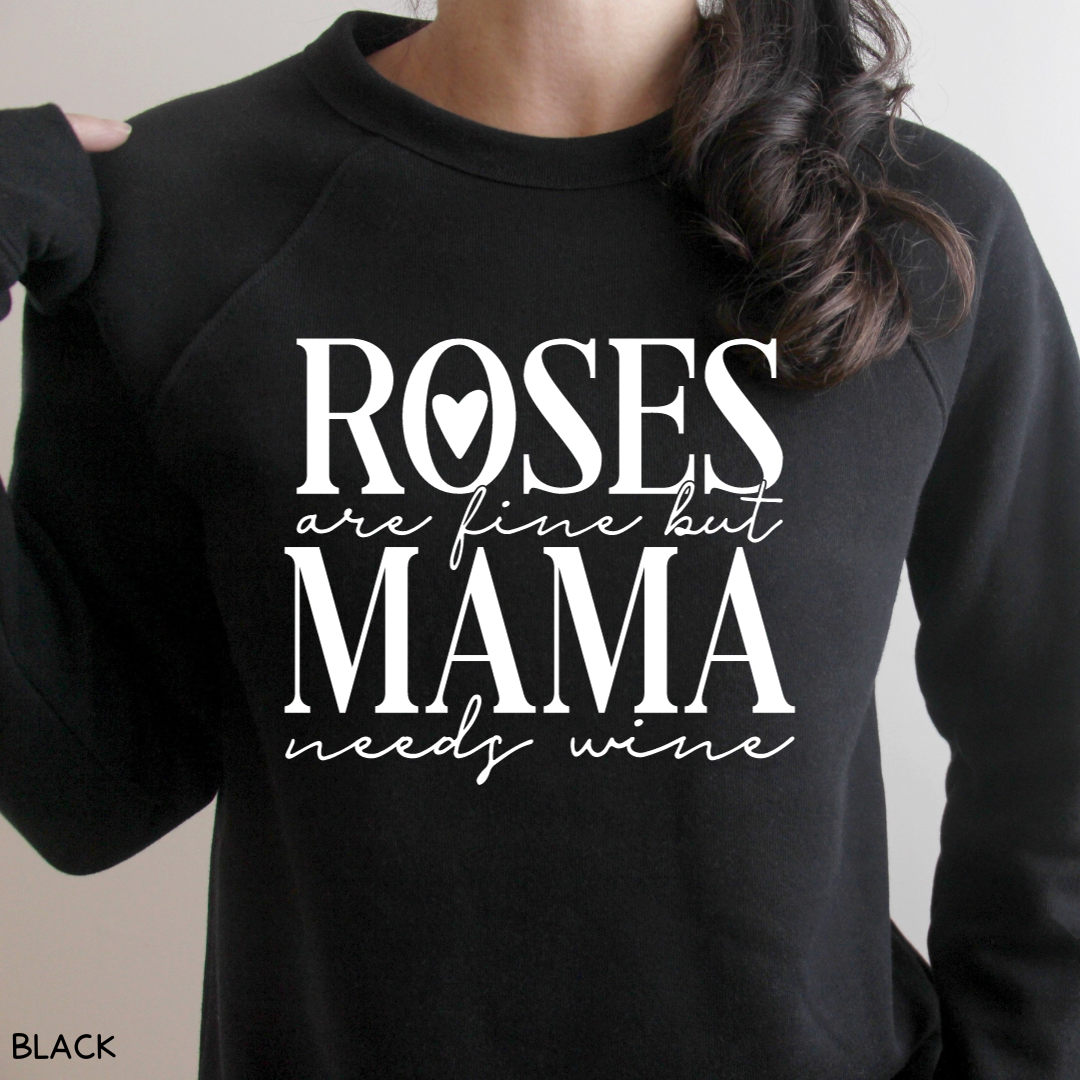 Valentines - Mama Needs Wine - Adult Unisex Sweatshirt